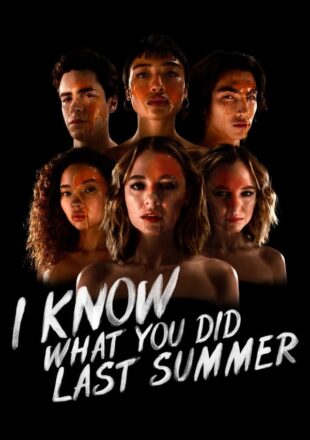 I Know What You Did Last Summer Season 1-2 Dual Audio Hindi-English All Episode