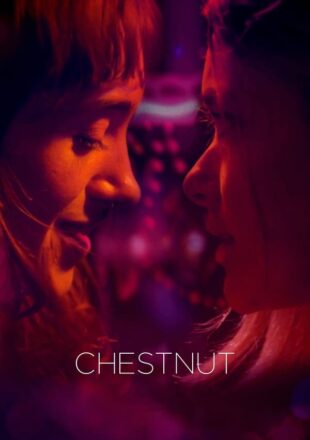 Chestnut 2024 Dual Audio Hindi-English 480p 720p 1080p