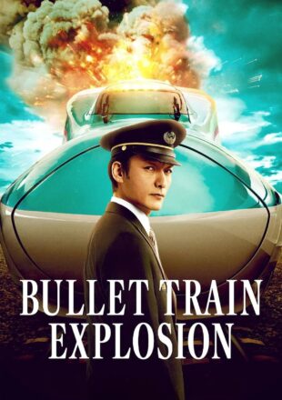 Bullet Train Explosion 2025 Dual Audio English-Japanese 480p 720p 1080p