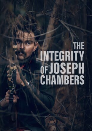 The Integrity of Joseph Chambers 2023 English With Hindi Subtitle 480p 720p 1080p