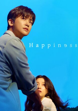 Happiness Season 1 Korean With Hindi Subtitle All Episode