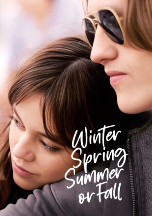 Winter Spring Summer or Fall 2024 English With Hindi Subtitle 480p 720p 1080p All Episode