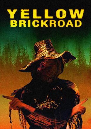 YellowBrickRoad 2010 English With Hindi Subtitle 480p 720p 1080p