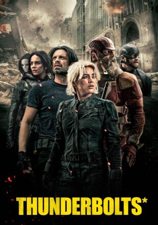 Thunderbolts* aka The New Avengers 2025 Dual Audio Hindi-English 480p 720p 1080p