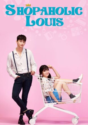 Shopaholic Louis Season 1 Hindi Dubbed 720p 1080p All Episode