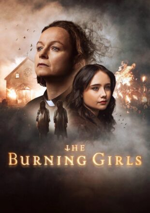 The Burning Girls Season 1 English With Hindi Subtitle 720p 1080p All Episode