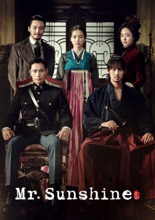 Mr. Sunshine Season 1 Korean With Hindi Subtitle 720p 1080p All Episode