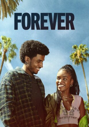 FOREVER Season 1 Dual Audio Hindi-English 480p 720p 1080p