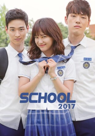 School 2017 Season 1 Dual Audio Hindi-Korean 480p 720p 1080p